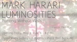 Mark Harari: Luminosities - Painting Without Walls